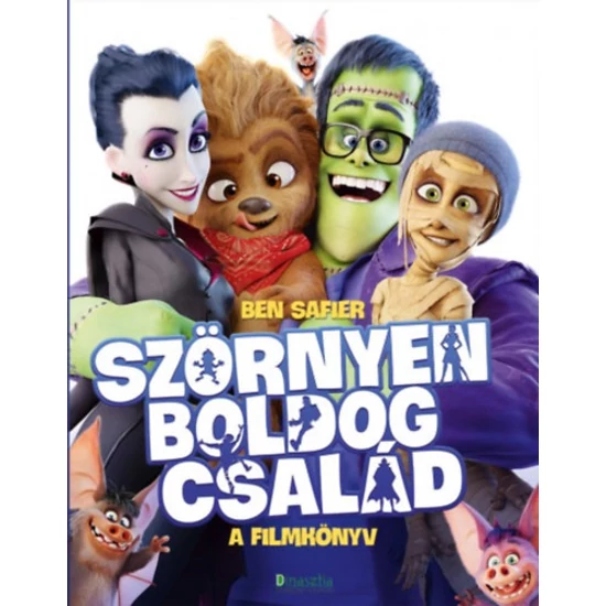 Szörnyen Boldog család - A filmkönyv