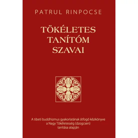 Tökéletes tanítóm szavai