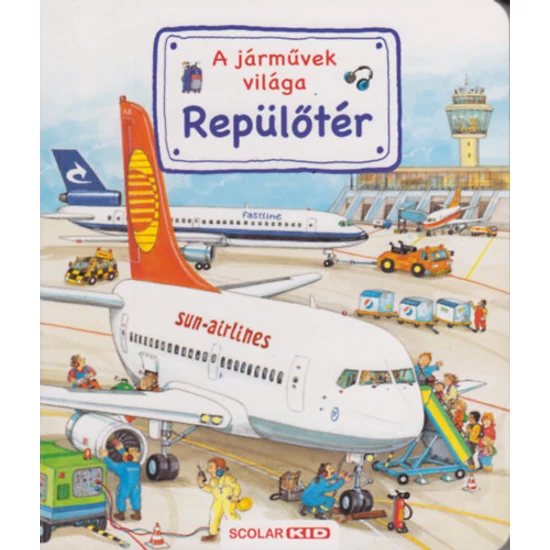 Repülőtér - A járművek világa