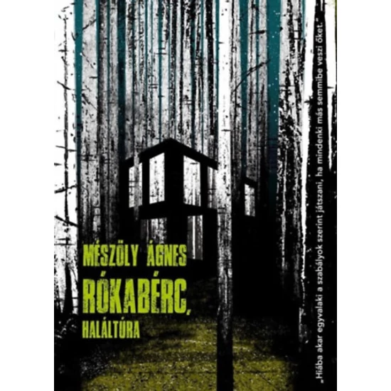 Rókabérc, haláltúra