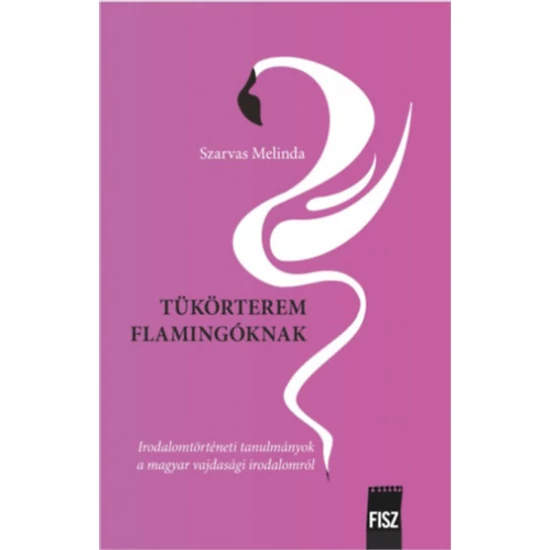 Tükörterem flamingóknak