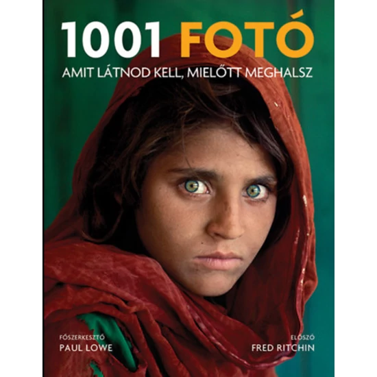 1001 fotó amit látnod kell, mielőtt meghalsz