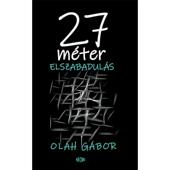 27 méter elszabadulás