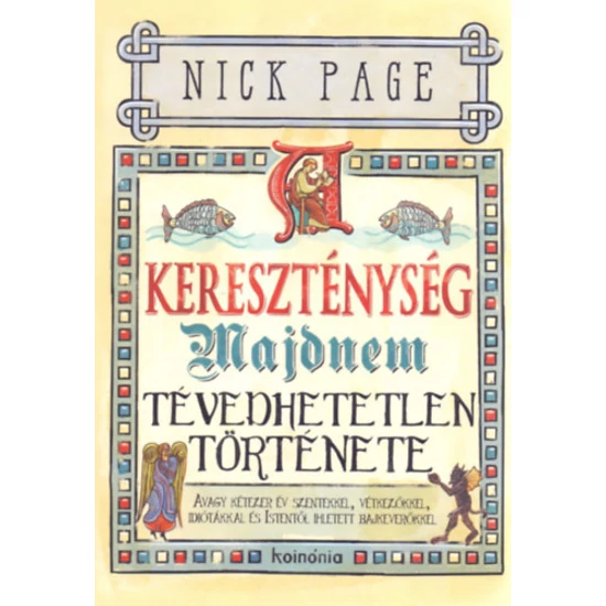 A kereszténység majdnem tévedhetetlen története