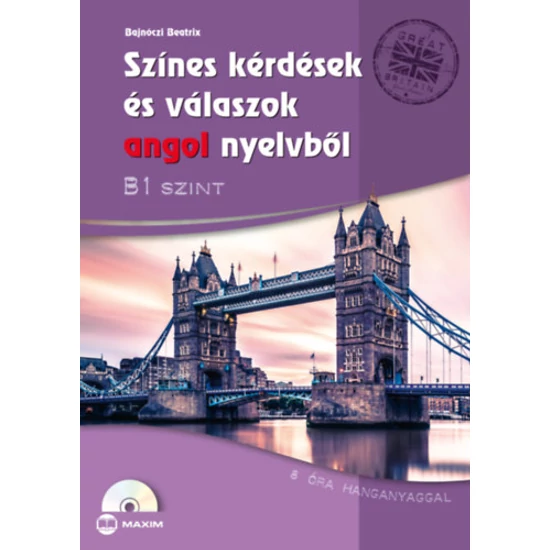 Színes kérdések és válaszok angol nyelvből - B1 szint (CD-melléklettel)