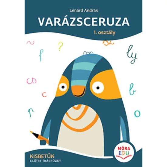 Varázsceruza - 1. osztály - Kisbetűk