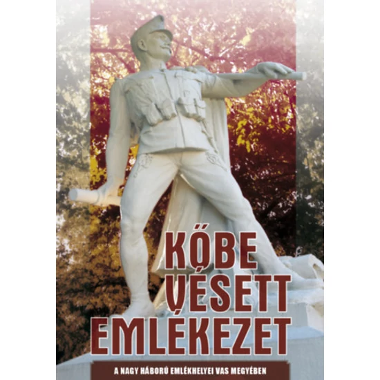 Kőbe vésett emlékezet