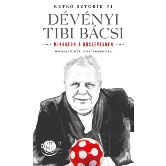 Dévényi Tibi Bácsi