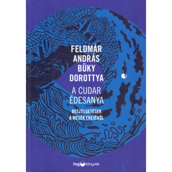 A cudar édesanya