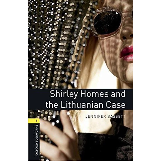 Shirley Homes and the Lithuanian Case - Oxford Bookworms Library 1 - MP3 Pack