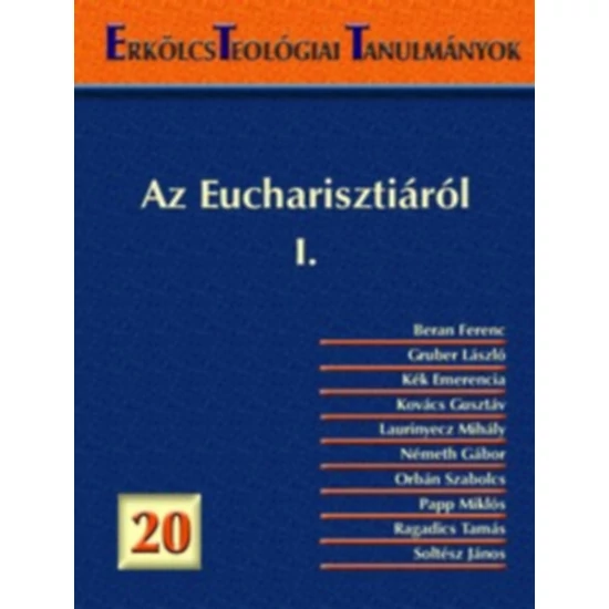 Erkölcsteológiai Tanulmányok 20.