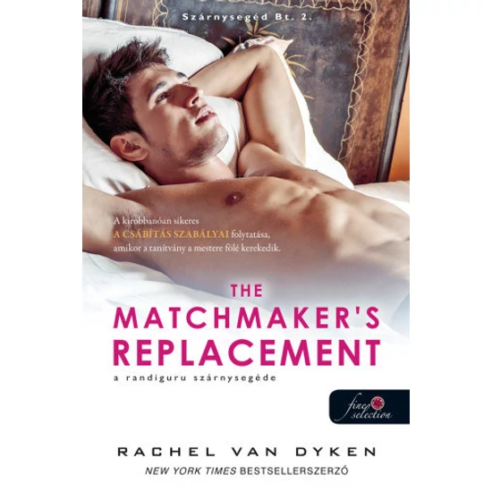 The Matchmaker's Replacement - A randiguru szárnysegéde