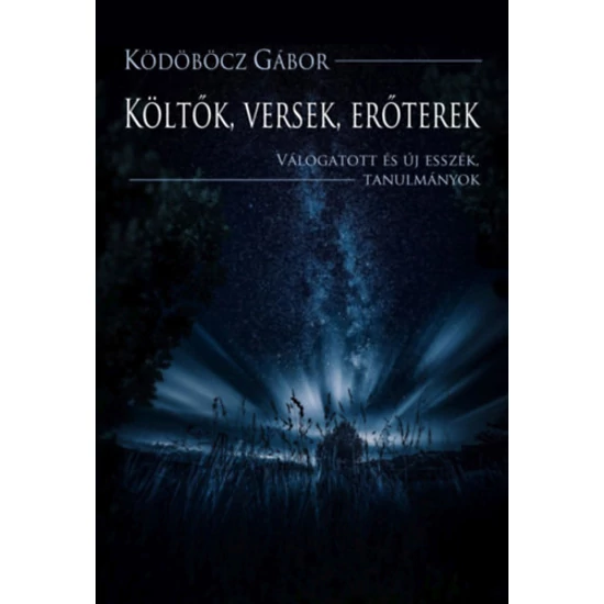 Költők, versek, erőterek