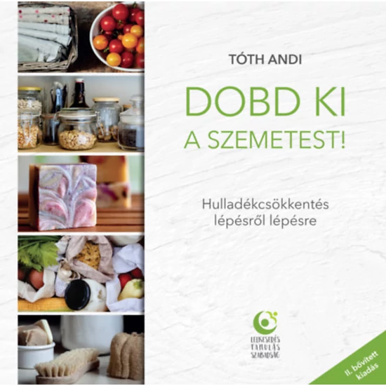 Dobd ki a szemetest!