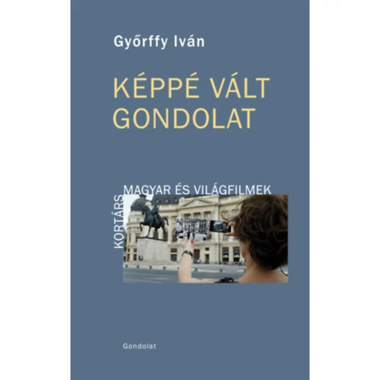 Képpé vált gondolat