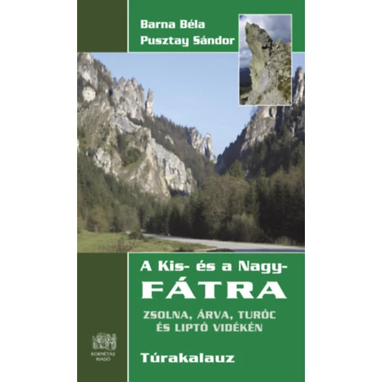 A Kis- és a Nagy-Fátra Túrakalauz
