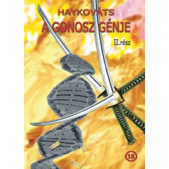 A gonosz génje II.