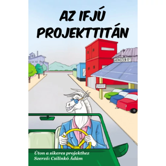Az ifjú projekttitán