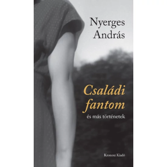 Családi fantom és más történetek