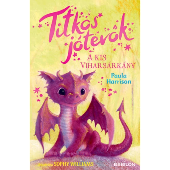 Titkos jótevők - A kis viharsárkány