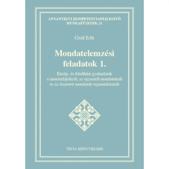 Mondatelemzési feladatok 1.