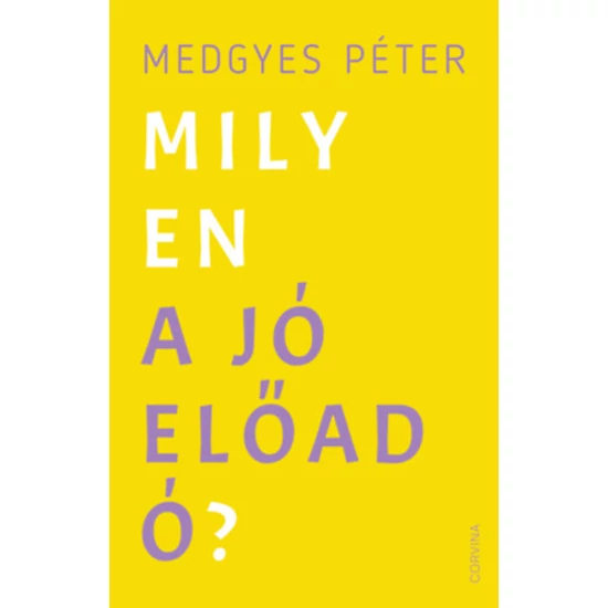 Milyen a jó előadó?