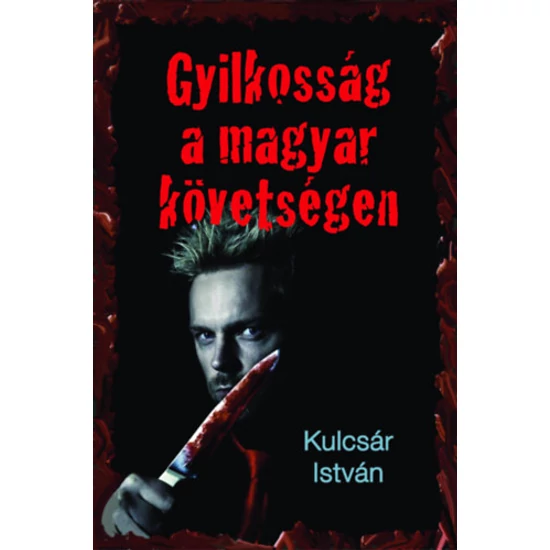 Gyilkosság a magyar követségen
