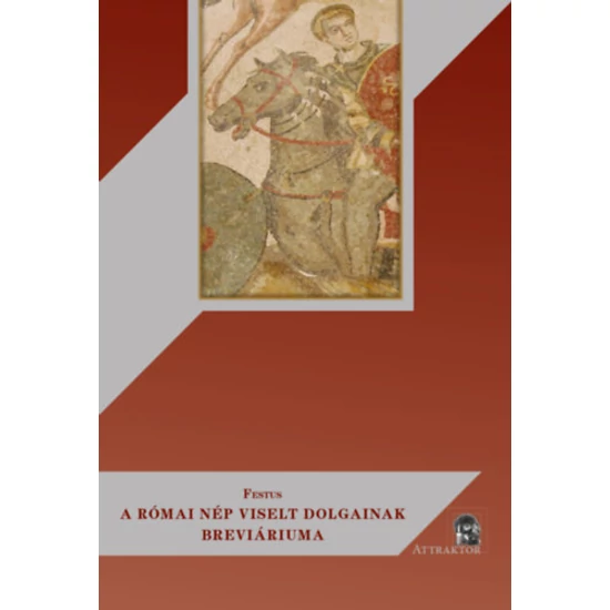 A római nép viselt dolgainak breviáriuma