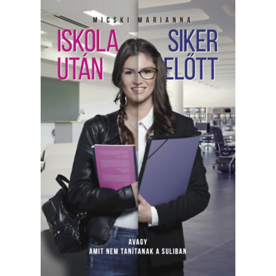 Iskola után - Siker előtt