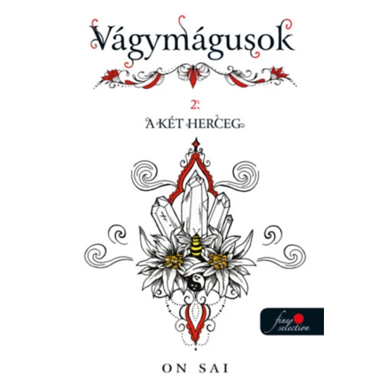 Vágymágusok 2. - A két herceg