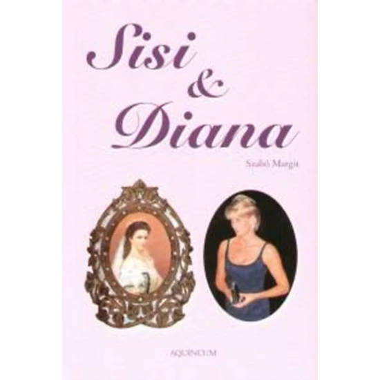 Sisi & Diana