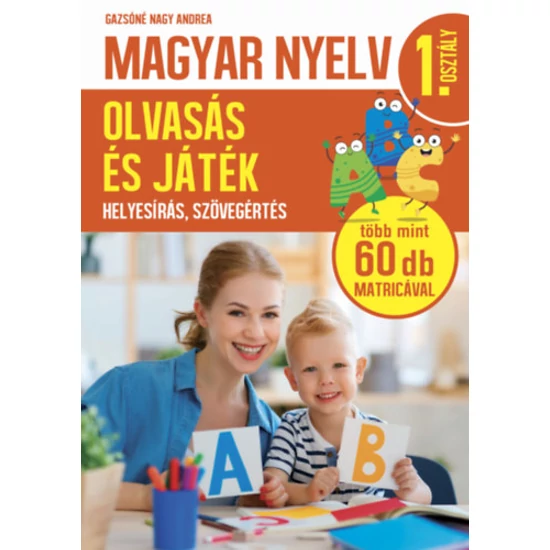 Magyar nyelv 1. osztály - Olvasás és játék