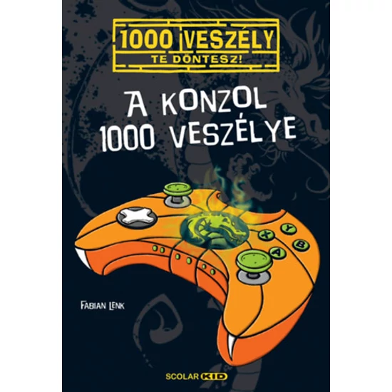 A konzol 1000 veszélye