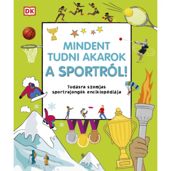 Mindent tudni akarok a sportról!