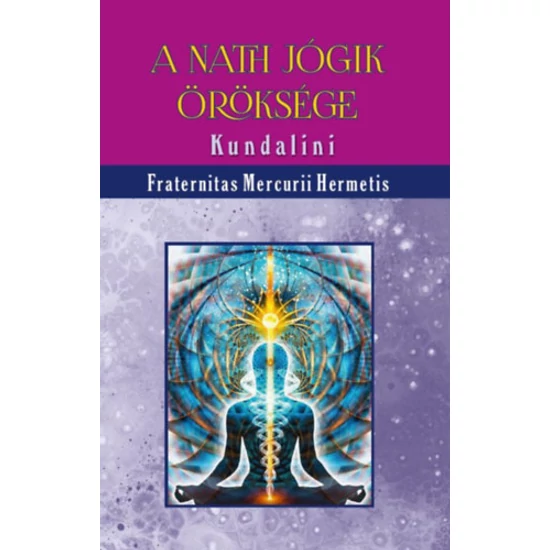 A nath jógik öröksége