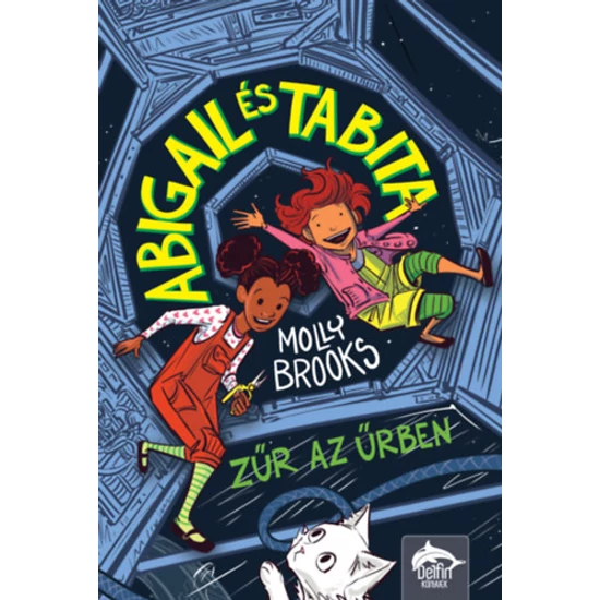 Abigail és Tabita - Zűr az űrben