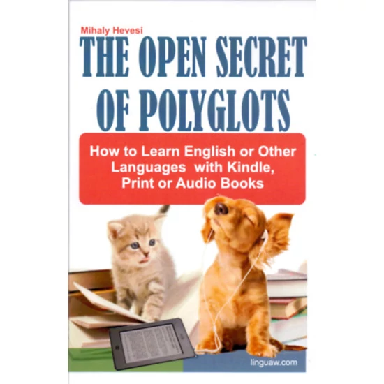 The Open Secret of Polyglots