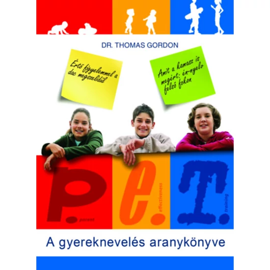 P.E.T. - A gyereknevelés aranykönyve