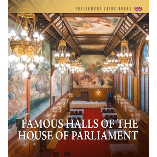 Az Országház nevezetes termei (angol nyelven)