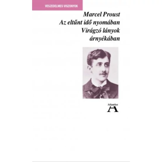 Az eltűnt idő nyomában II. - Virágzó lányok árnyékában