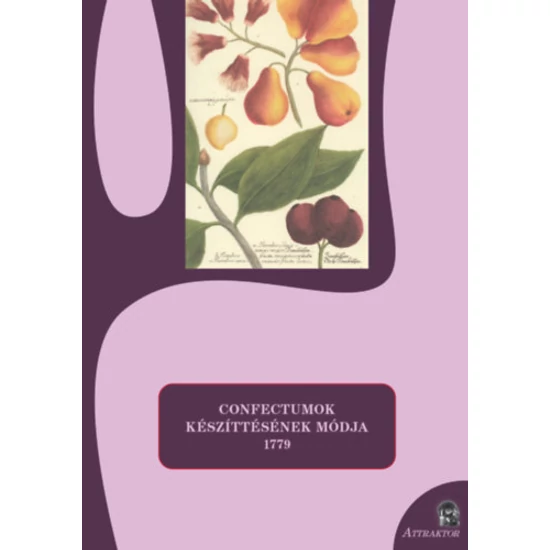 Confectumok készíttésének módja