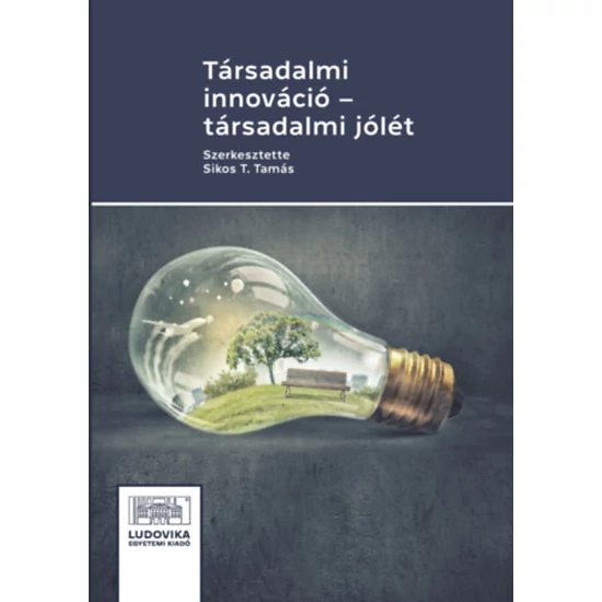 Társadalmi innováció - társadalmi jólét