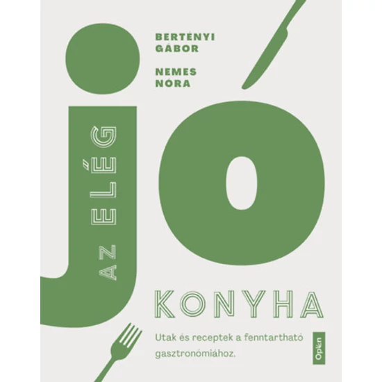 Az elég jó konyha