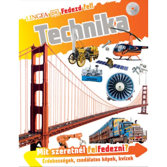 Fedezd fel! - Technika