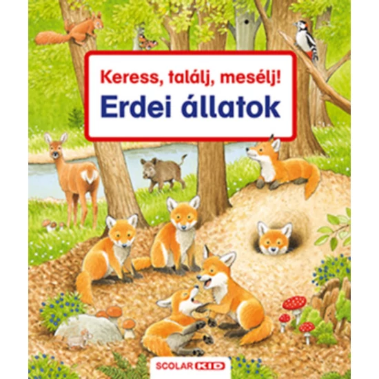 Keress, találj, mesélj! - Erdei állatok