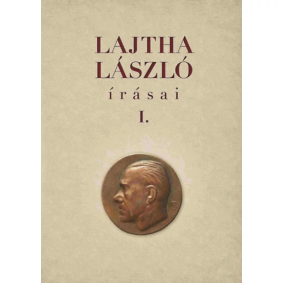 Lajtha László írásai I-II.