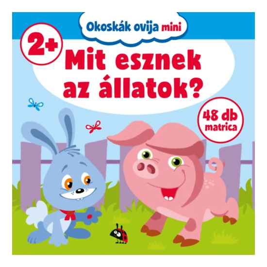 Okoskák ovija mini - Mit esznek az állatok?