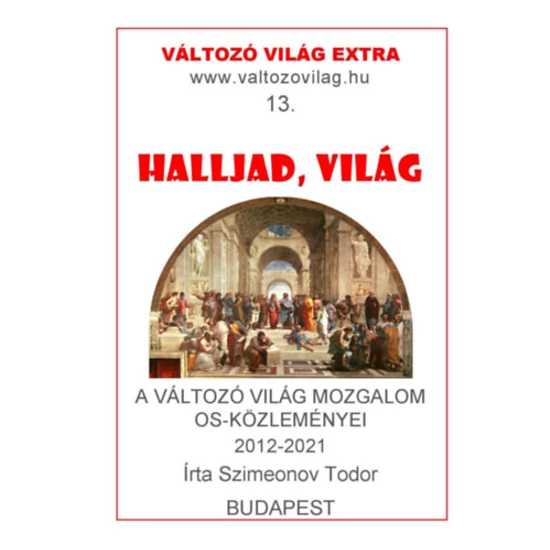 Halljad, világ