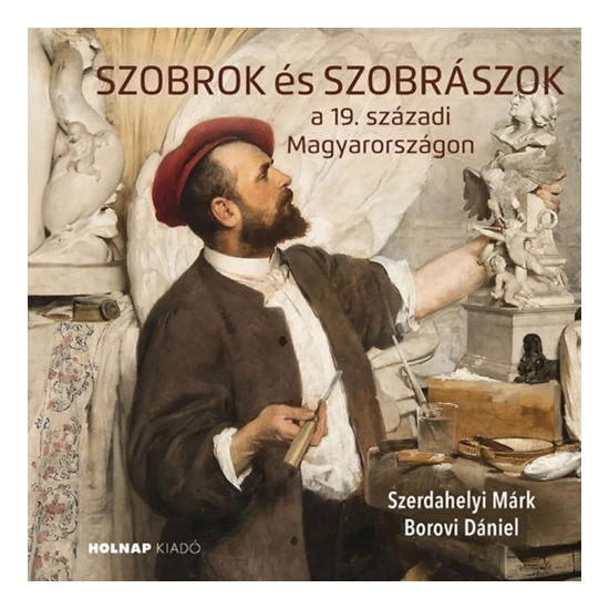 Szobrok és szobrászok