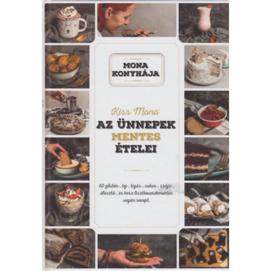 Az ünnepek mentes ételei